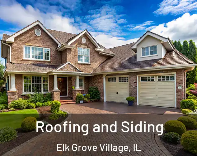  Roofing and Siding Elk Grove Village, IL