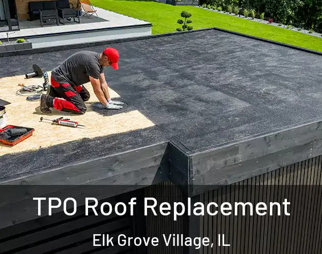  TPO Roof Replacement Elk Grove Village, IL